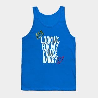 Looking for my Prince Harry (Royal Wedding 2018) Tank Top